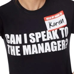 Spirit Halloween Can I Speak To the Manager Karen T Shirt -Cheap Trick Or Treat Hub Store 01510809 d